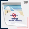 Affiche papier Plage sans tabac – panneau conforme au décret 2025-582, lutte contre le tabagisme.