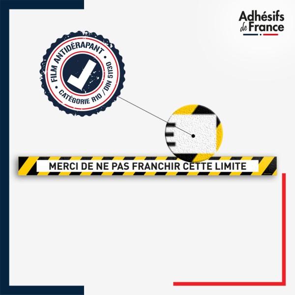 Vinyle adhésif antidérapant haute résistance avec plastification R10. Bande jaune et noire - Ne pas franchir cette limite