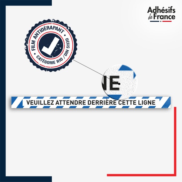 Vinyle adhésif antidérapant haute résistance avec plastification R10. Bande bleue et blanche - Attendre derrière cette ligne