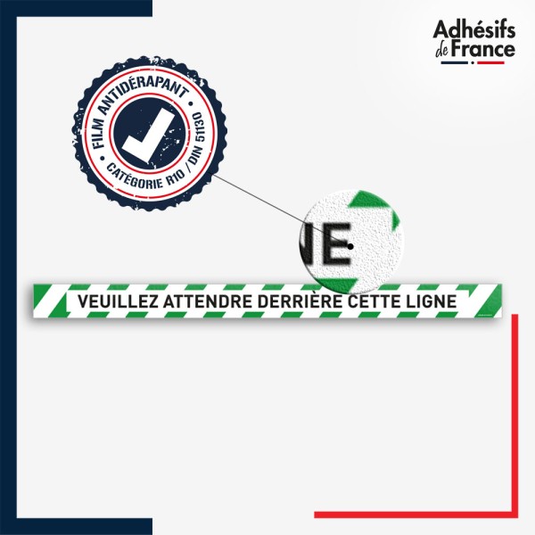 Vinyle adhésif antidérapant haute résistance avec plastification R10. Bande verte et blanche - Attendre derrière cette ligne