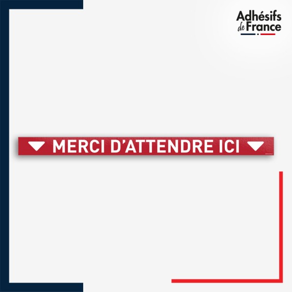 Adhésif sol antidérapant - Bande merci d'attendre ici - marquage sécurité.