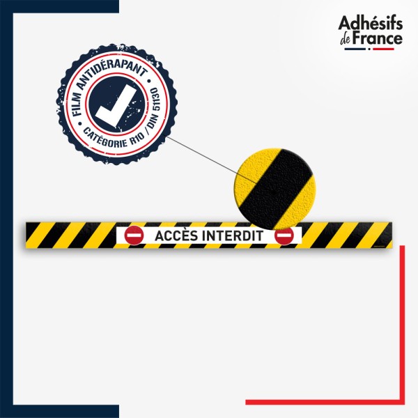 Vinyle adhésif antidérapant haute résistance avec plastification R10. Bande jaune et noire - Accès interdit