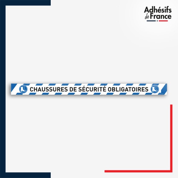 Adhésif sol antidérapant - Bande bleue et blanche - Chaussures de sécurité obligatoires - marquage sécurité.