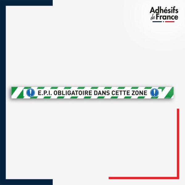 Adhésif sol antidérapant - Bande verte et blanche - EPI obligatoire - marquage sécurité.