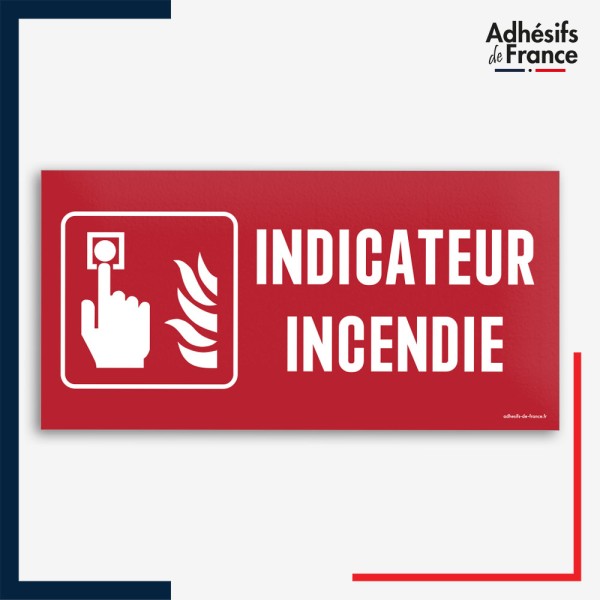 Signalétique de sécurité incendie - Indicateur incendie