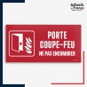 Signalétique de sécurité incendie - Porte coupe-feu ne pas encombrer