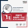 Plaque signalétique de sécurité incendie - Porte coupe-feu ne pas encombrer