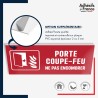 Panneau de signalisation de sécurité incendie - Porte coupe-feu ne pas encombrer