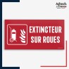 Signalétique de sécurité incendie - Extincteur sur roues