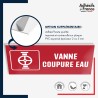 Panneau de signalisation de sécurité incendie - Vanne coupure eau