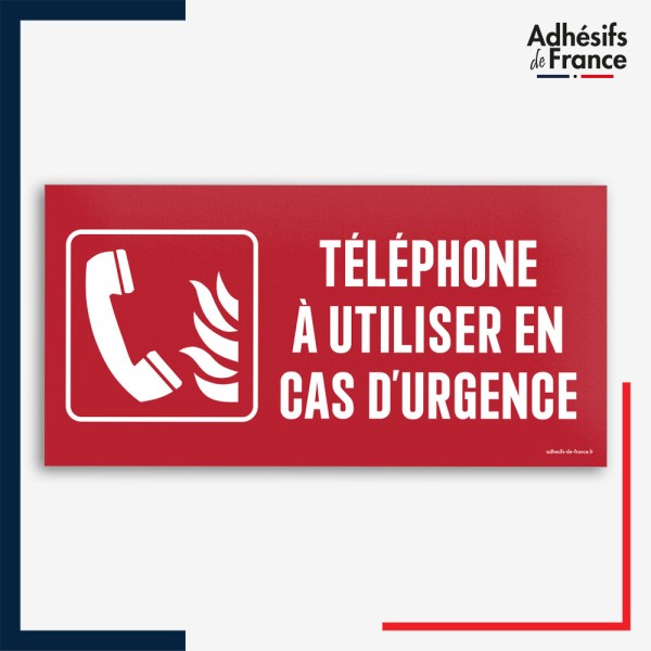 Signalétique de sécurité incendie - Téléphone à utiliser en cas d'urgence