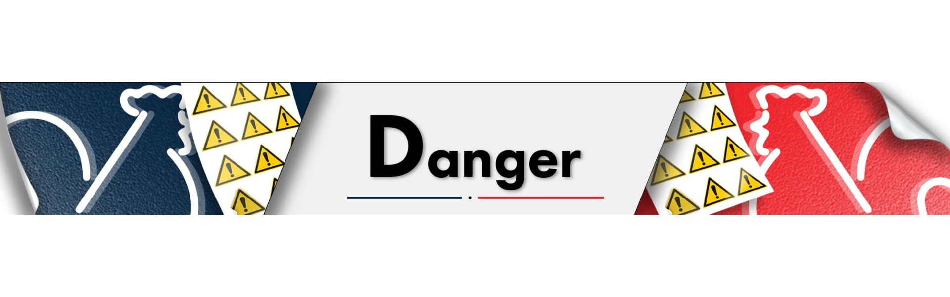 Danger