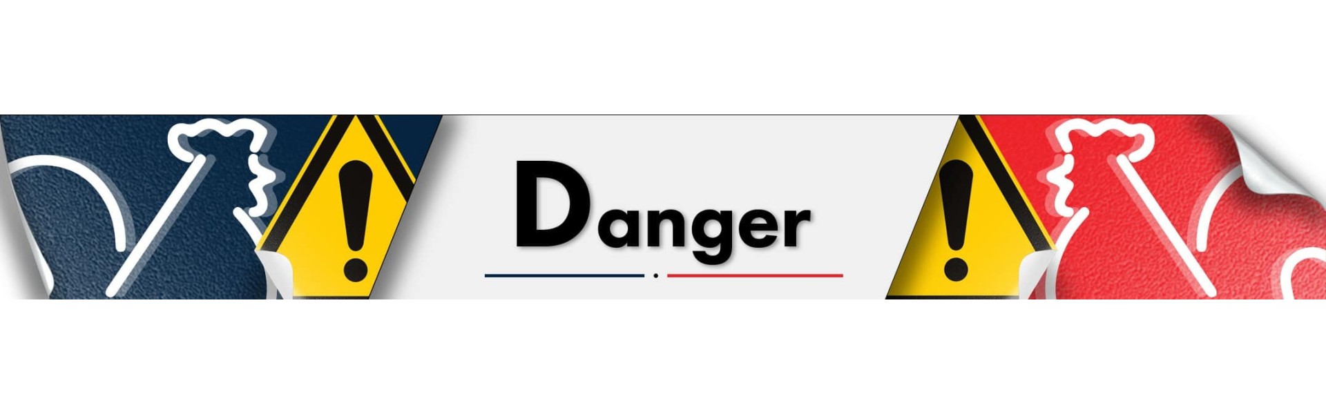Danger